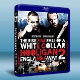 白領流氓2 逃離英格蘭 White Collar Hooligan 2  England Away 