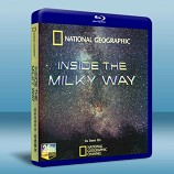 國家地理頻道：走進銀河 Inside the Milky Way