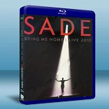 沙黛“帶我回家”2011演唱會 SADE-Bring Me Home Live 2011 