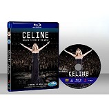 席琳狄翁 / 席琳：萬眾矚目 世界巡演紀實電影 Celine: Through The Eyes Of The World  - 藍光影片