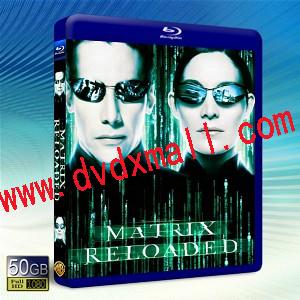 黑客帝國2 /駭客任務2：重裝上陣 The Matrix Reloaded-藍光影片50G