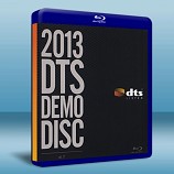 2013 藍光音樂DTS演示碟 2碟 2013 dts demo disc-藍光影片25G