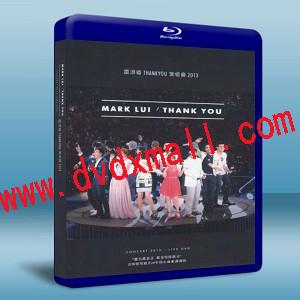 雷頌德 THANKYOU 演唱會2013(2碟)-藍光影片25G