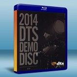 2014 DTS 藍光測試碟 2014 DTS DEMO DISC -藍光影片25G