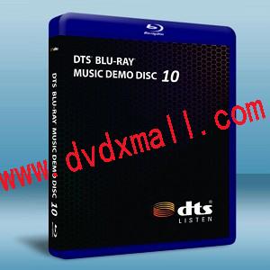 DTS藍光音樂試音碟  第十卷 DTS Blu-Ray  Music Demo Disc 10 -藍光影片25G