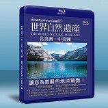 世界自然遺產-北美洲+中美洲 The world Natural Heritage-藍光影片25G