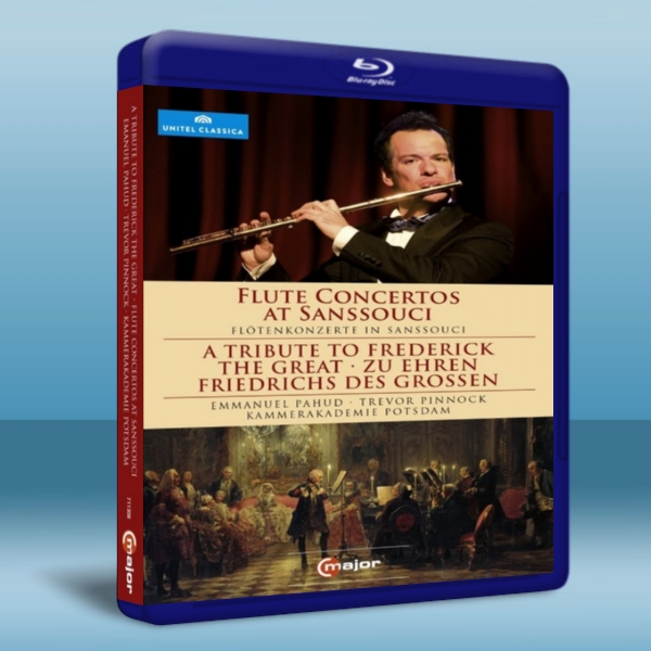 帕胡德：無憂宮之長笛協奏曲（古典音樂）Flute Concertos at Sanssouci - A Tribute to Frederick The Great -藍光影片25G