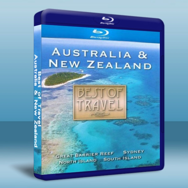 最佳旅遊：澳大利亞和新西蘭 Best of Travel: Australia & New Zealand  -藍光影片25G