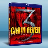 血肉森林3 Cabin Fever : Patient Zero -藍光影片25G