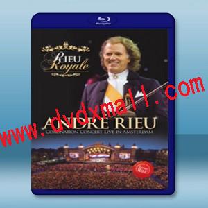 安德烈瑞歐 皇家加冕音樂會 阿姆斯特丹現場實況 Rieu Royale-Coronation Concert Live In Amsterdam-藍光影片25G