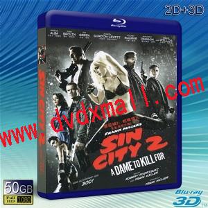 (3D+2D) 萬惡城市：紅顏奪命 SIN CITY : A DAME TO KILL FOR  -藍光影片50G