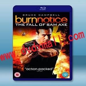 火線警告前傳：薩姆的墮落 Burn Notice: The Fall of Sam Axe   -藍光影片25G