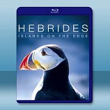 赫布裡底群島 Hebrides Islands on the Edge    -藍光影片25G