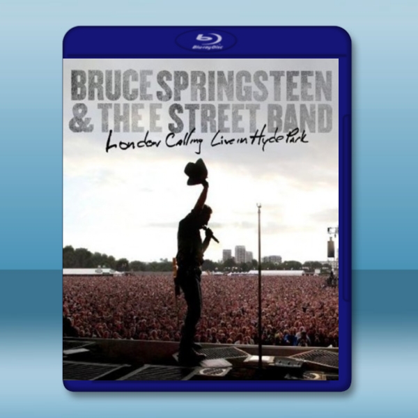 布魯斯史普林斯汀+E大街樂隊 倫敦海德公園演唱會  Bruce Springsteen & The E Street Band - London Calling - Live In Hyde Park  -藍光影片25G