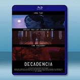 墮落色戒 Decadencia (2014) -藍光影片25G