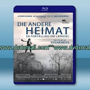 另一個故鄉 Die andere Heimat (2013) -藍光影片25G