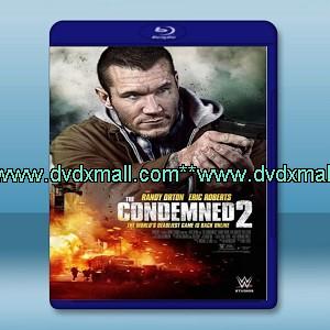 死囚大逃殺2 /火線禁區2 The Condemned 2 (2015)  -藍光影片25G