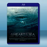 白鯨傳奇：怒海之心 In the Heart of the Sea (2015)   -藍光影片25G