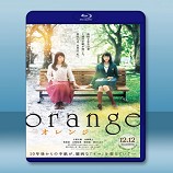 橘色奇跡 orange オレンジ (2015)   - 藍光影片25G