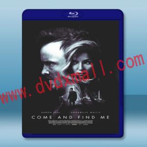  來找我 Come and Find Me (2016) 藍光25G