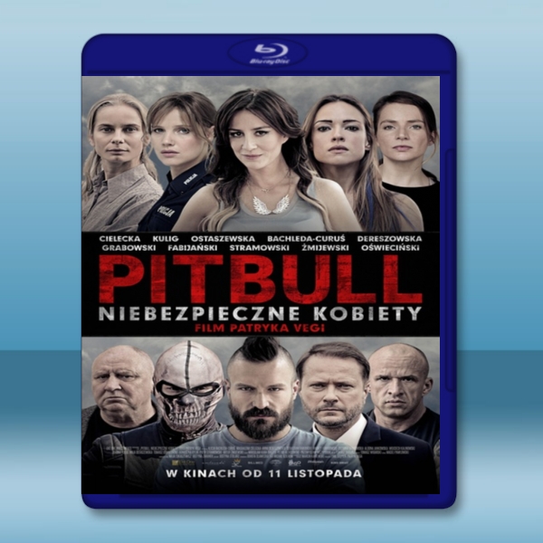  鬥牛犬之女 Pitbull Tough Women/Pitbull. Niebezpieczne kobiety (2016) 藍光25G