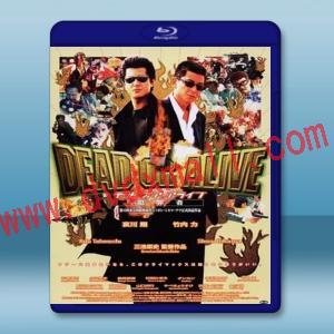  生存還是毀滅之犯罪者/DEAD OR ALIVE 犯罪者 [日] (1999) 藍光25G