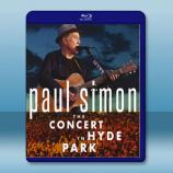  保羅賽門/保羅西蒙-海德公園音樂會 Paul Simon-The Concert in Hyde Park  藍光25G