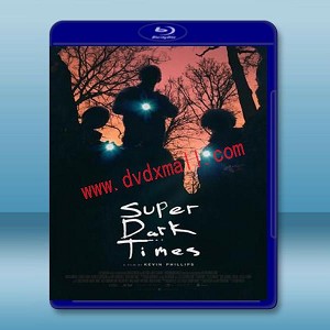 超級黑暗時期 Super Dark Times (2017) 藍光25G