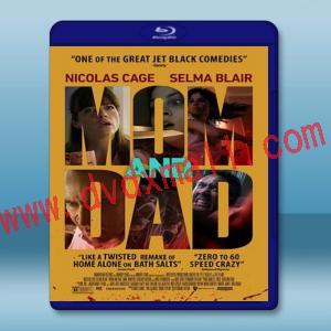  爸媽也瘋狂 Mom and Dad (2017) 藍光影片25G