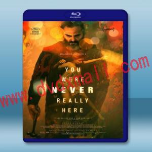  失控救援 You Were Never Really Here (2017) 藍光25G