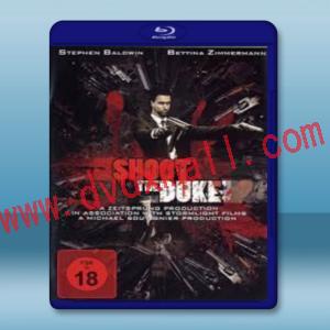  刺殺公爵 Shoot the Duke (2009) 藍光25G