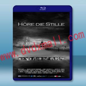  聽見寂靜 Here the Silence/Höre die Stille (2016) 藍光25G