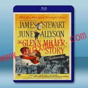  葛倫米勒傳 The Glenn Miller Story 【1954】 藍光25G