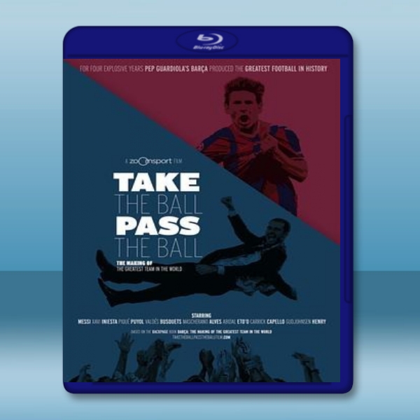  傳控 Take The Ball Pass The Ball 【2018】 藍光25G