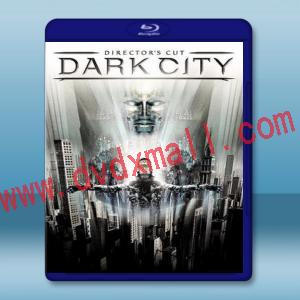  極光追殺令 Dark City 【1998】 藍光25G