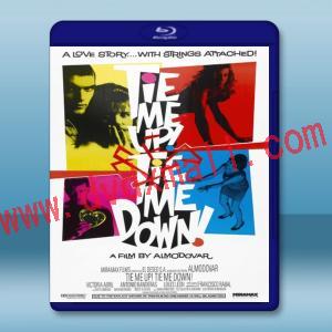  綑著妳，困著我 Tie Me Up! Tie Me Down! 【1990】 藍光25G