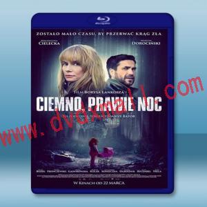  幾近漆黑的夜晚 Dark, Almost Night/Ciemno, prawie noc (2019) 藍光25G