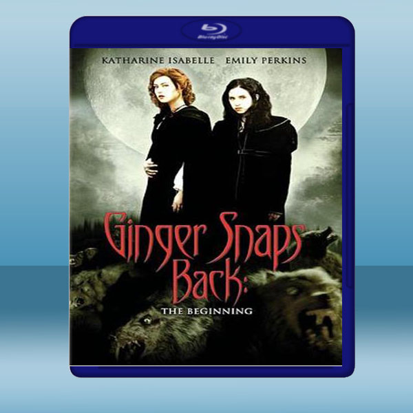  絕戰狼女 Ginger Snaps Back: The Beginning 【2004】 藍光25G