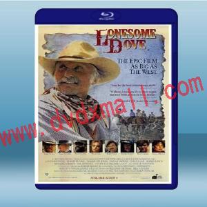  孤鴿鎮 Lonesome Dove (2碟) 藍光25G