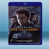  喘息：陰影入侵 Breathe: Into the Shadows (2020) (2碟) 藍光25G