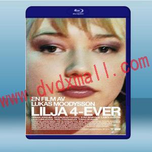  永遠的莉莉亞 Lilya 4—Ever (2003) 藍光25G