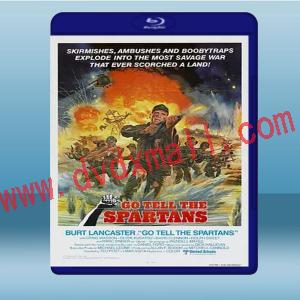  越戰突擊隊 Go Tell the Spartans (1978) 藍光25G