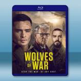  戰地之狼 Wolves of War(2022)藍光25G