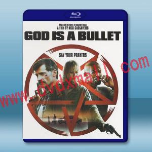  子彈就是上帝 God Is a Bullet (2023)藍光25G