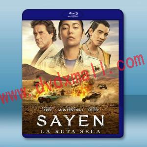  薩揚2: 乾旱之路 Sayen: La Ruta Seca (2023)藍光25G