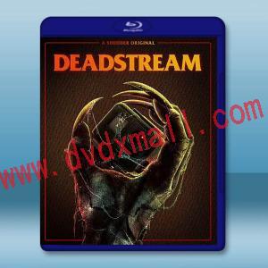 嚇死油土伯/死亡直播 Deadstream(2022)藍光25G