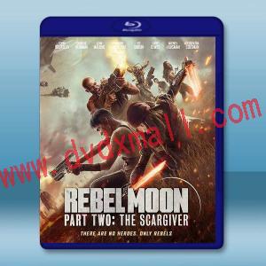 月球叛軍2：烙印之人 Rebel Moon: The Scargiver(2024)藍光25G