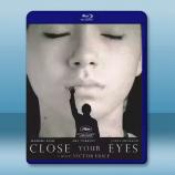 閉上眼睛 Close Your Eyes(2023)藍光25G T