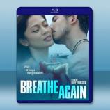 再次呼吸 Breathe Again(2...