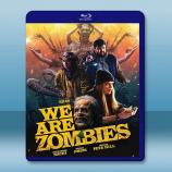 屍潮洶湧 We Are Zombies(2023)藍光25G